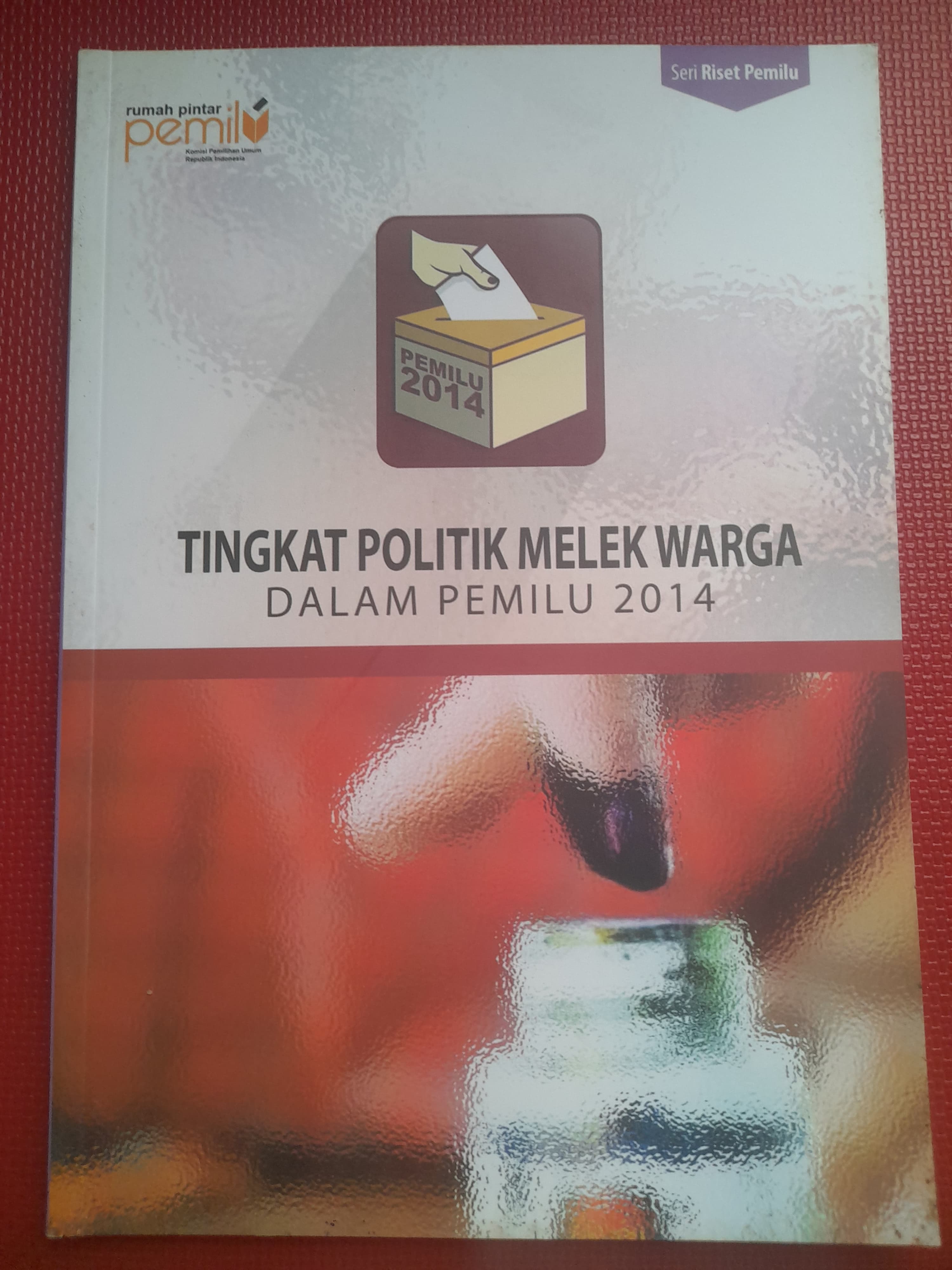 TINGKAT POLITIK MELEK WARGA DALAM PEMILU 2014 